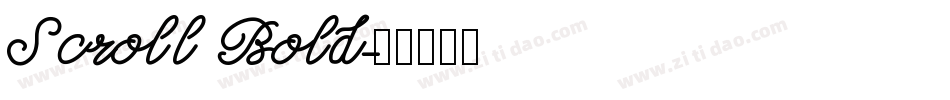 Scroll Bold字体转换